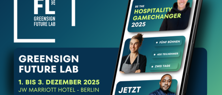 Countdown läuft: Die Hospitality trifft sich beim GreenSign Future Lab in Berlin 